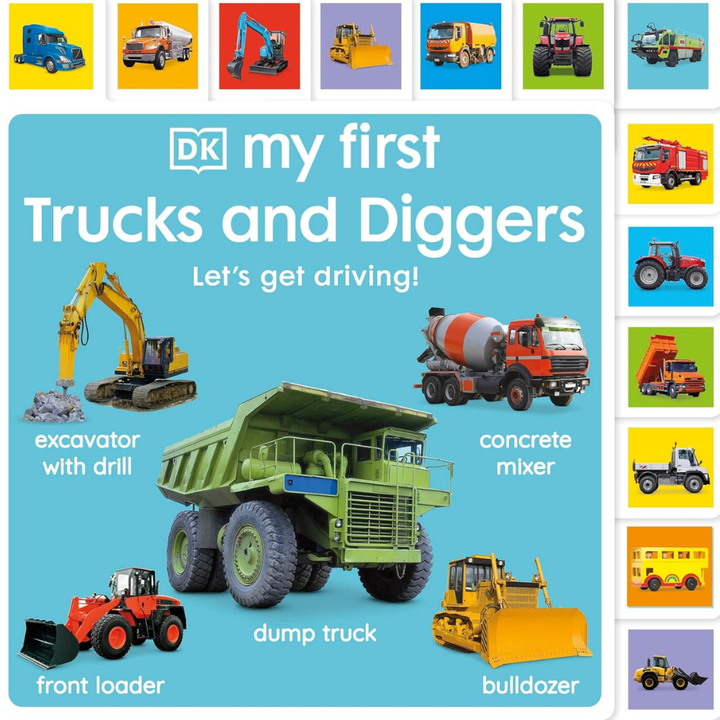 My First Trucks and Diggers : Let's Get Driving! - 1 - Eveil Montessori Maroc