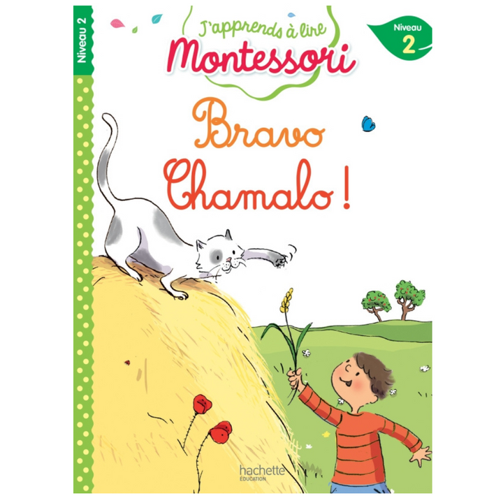 Bravo Chamalo ! niveau 2 - J'apprends à lire Montessori