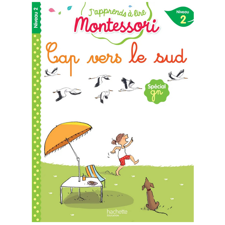 Cap vers le Sud, niveau 2 - J'apprends à lire Montessori