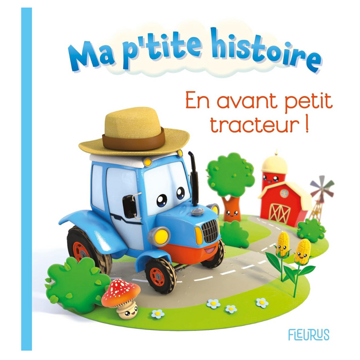En avant petit tracteur !