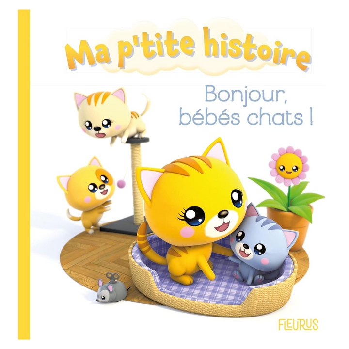 Bonjour bébés chats !