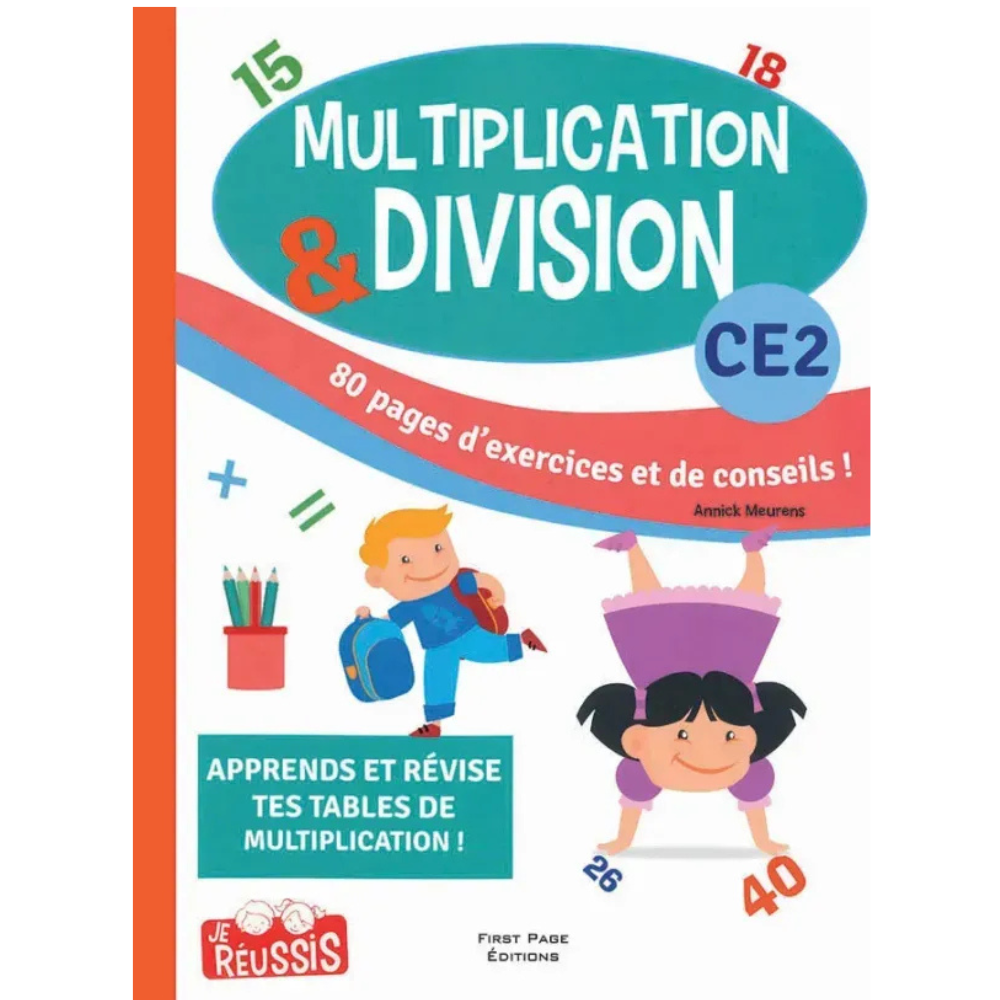 Multiplication et division - CE2 - 1 - Eveil Montessori Maroc