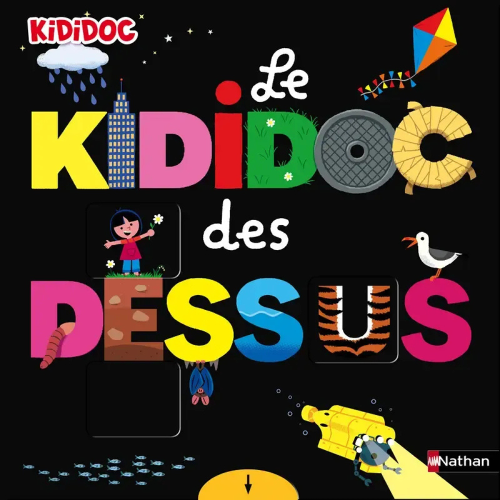 Le Kididoc des dessus / dessous – Grand livre animé documentaire dès 3 ans - 1 - Eveil Montessori Maroc