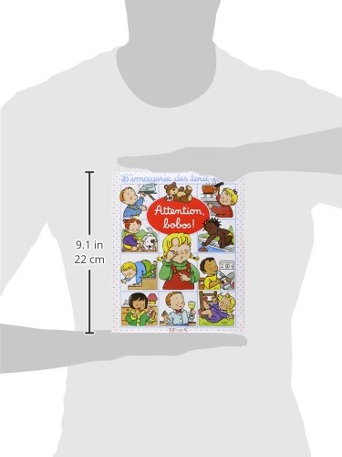 L’imagerie des tout-petits : Attention, bobos