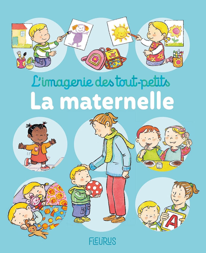 L’imagerie des tout-petits : La maternelle