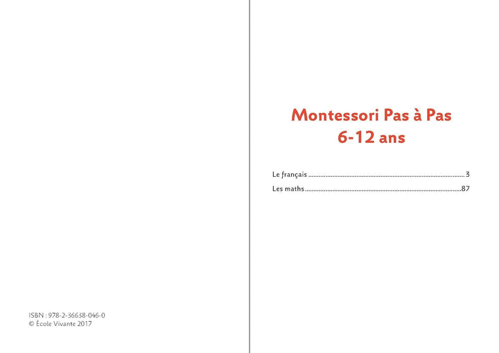 Montessori Pas à Pas : Le français, Les maths 6-12 ans
