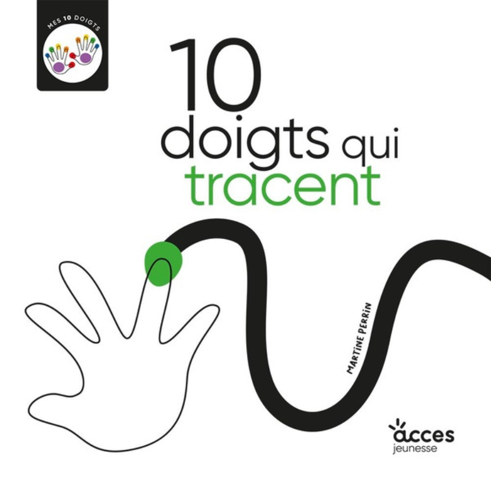 10 doigts qui tracent : Mes 10 doigts - 1 - Eveil Montessori Maroc