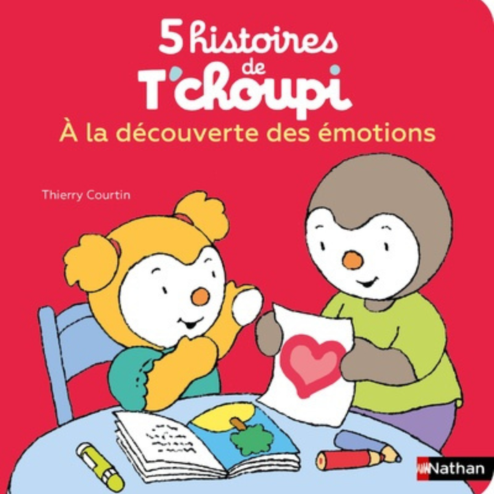 5 histoires de T'choupi - A la découverte des émotions - Dès 2 ans