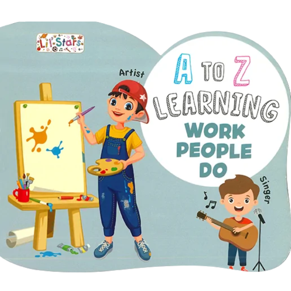 A to Z to Learning : Work people Do