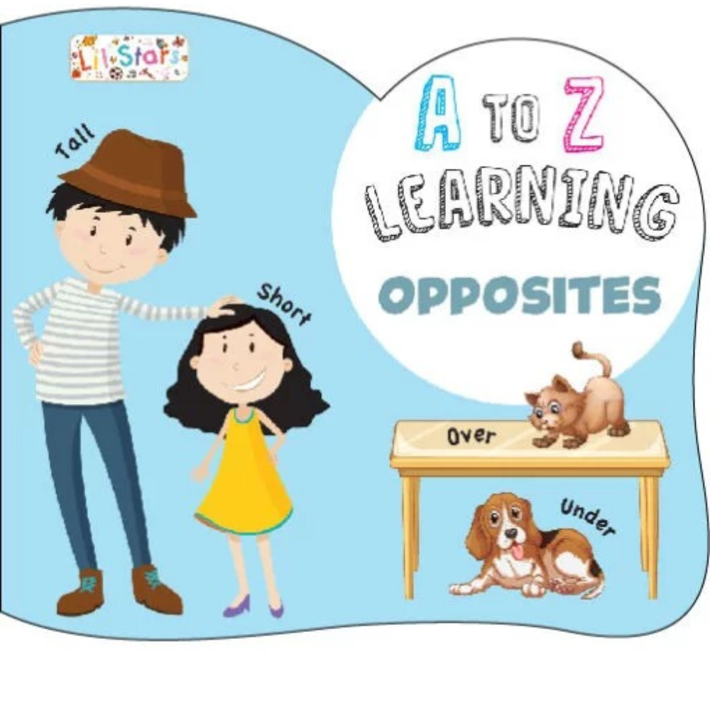 A to z Learning : Opposites - 1 - Eveil Montessori Maroc
