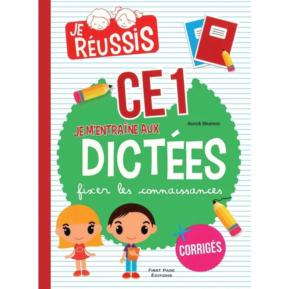 Je m’entraîne aux dictées CE1 - 1 - Eveil Montessori Maroc