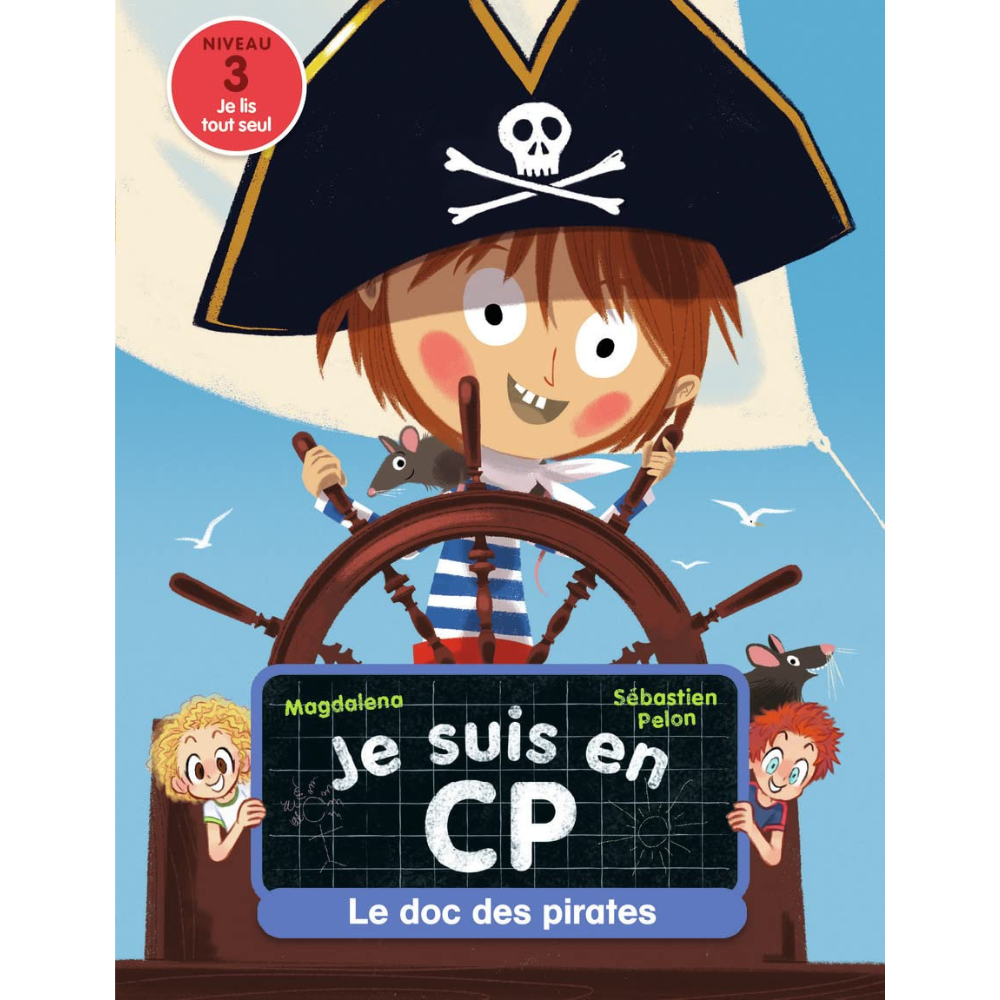 Je suis en CP : Le doc des pirates Niveau 3 - 1 - Eveil Montessori Maroc