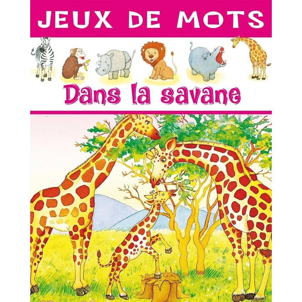 Jeux de mots : Dans la savane - 1 - Eveil Montessori Maroc