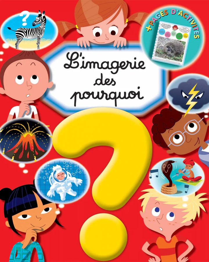 L'imagerie des pourquoi