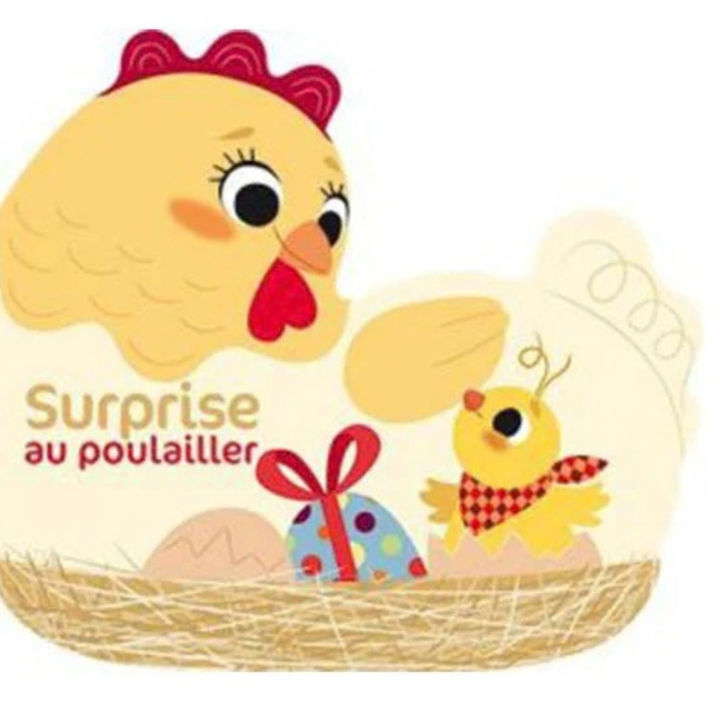 Les P’tits Z’amis de la Ferme - Surprise au Poulailler