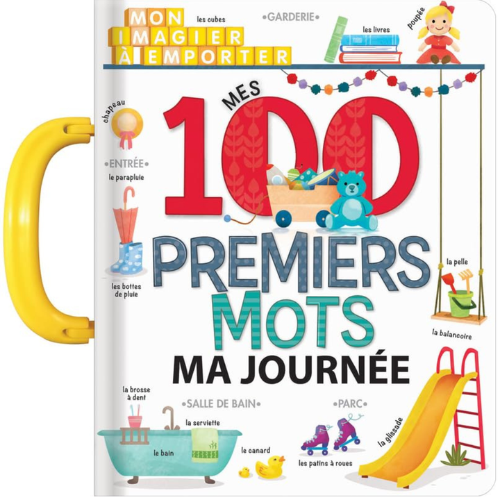 Mes 100 premiers mots : Ma journée