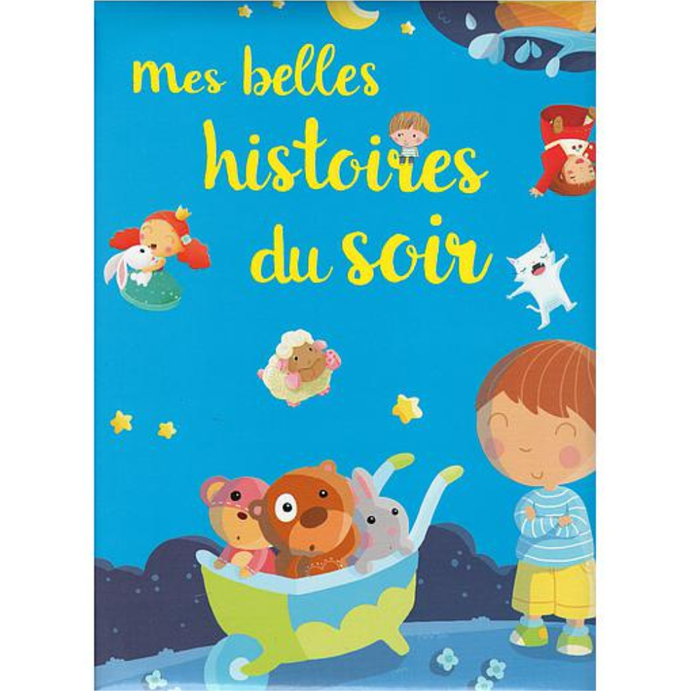 Mes belles histoires du soir - 1 - Eveil Montessori Maroc