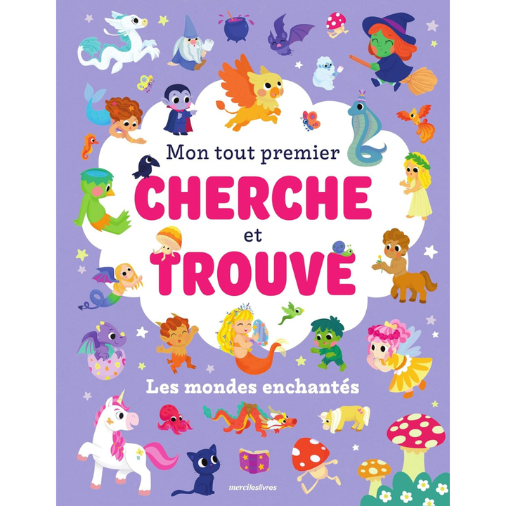 Mon tout premier cherche et trouve – Les mondes enchantés
