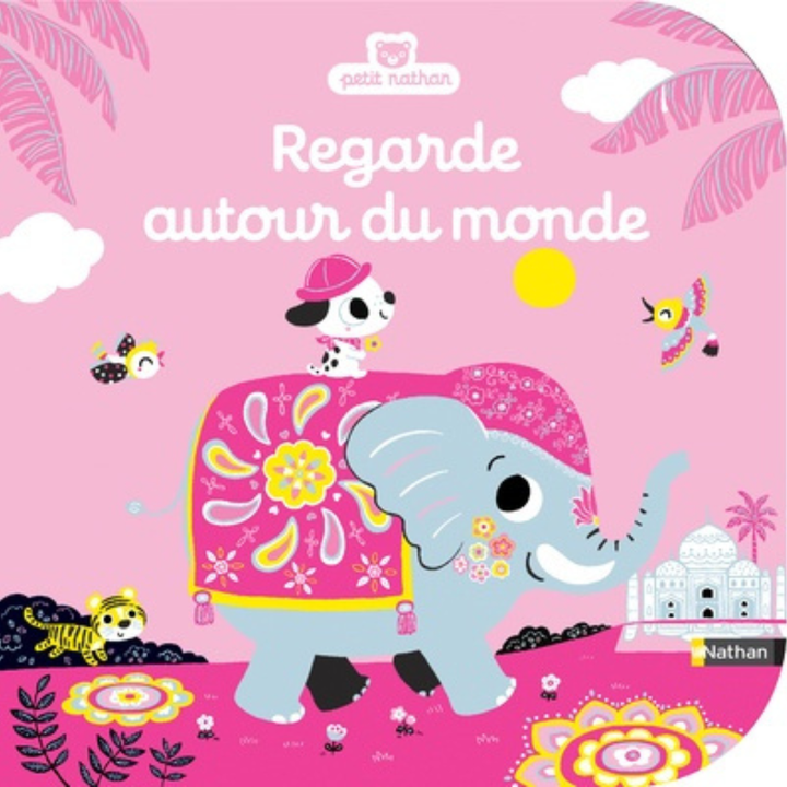 Regarde autour du monde - Livre d'éveil à toucher pour les bébés, dès 6 mois - 1 - Eveil Montessori Maroc