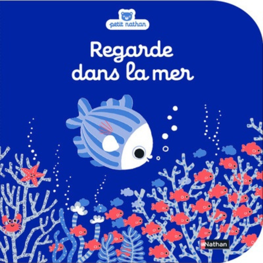 Regarde dans la mer - Livre d'éveil à toucher pour les bébés, dès 6 mois - 1 - Eveil Montessori Maroc