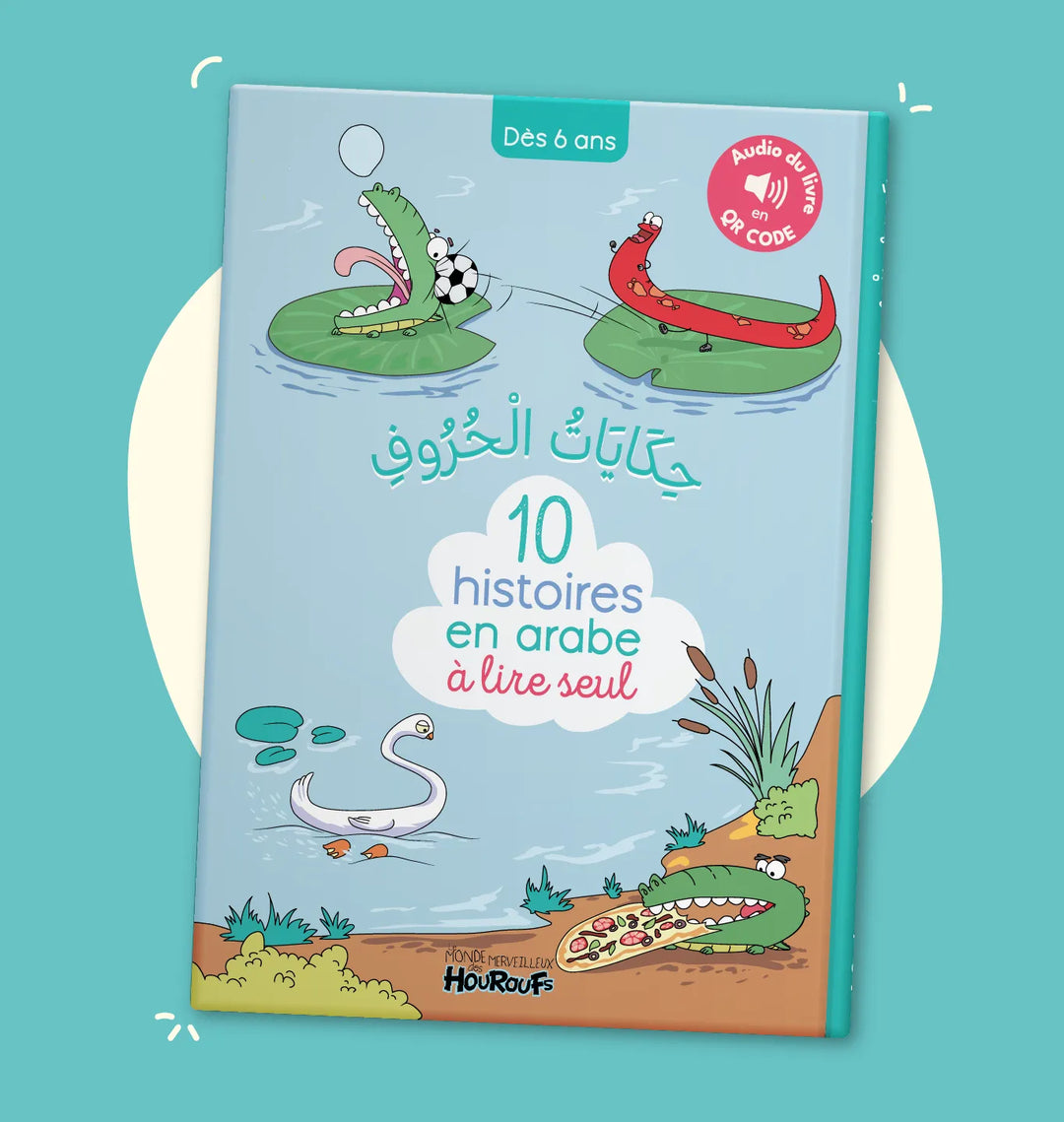 10 Histoires en Arabe à Lire Seul - 1 - Eveil Montessori Maroc