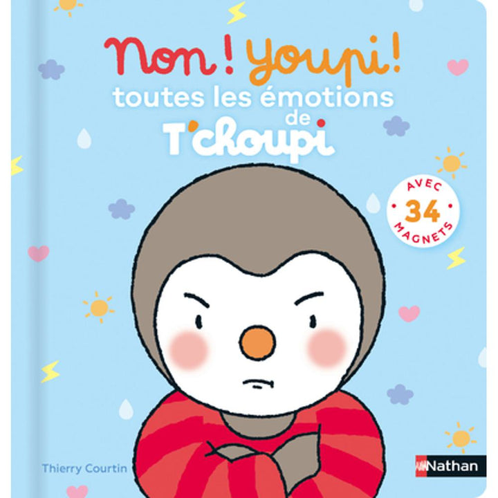 Non ! Youpi ! Toutes les émotions de T'choupi - Livre interactif avec des magnets - Dès 3 ans - 1 - Eveil Montessori Maroc