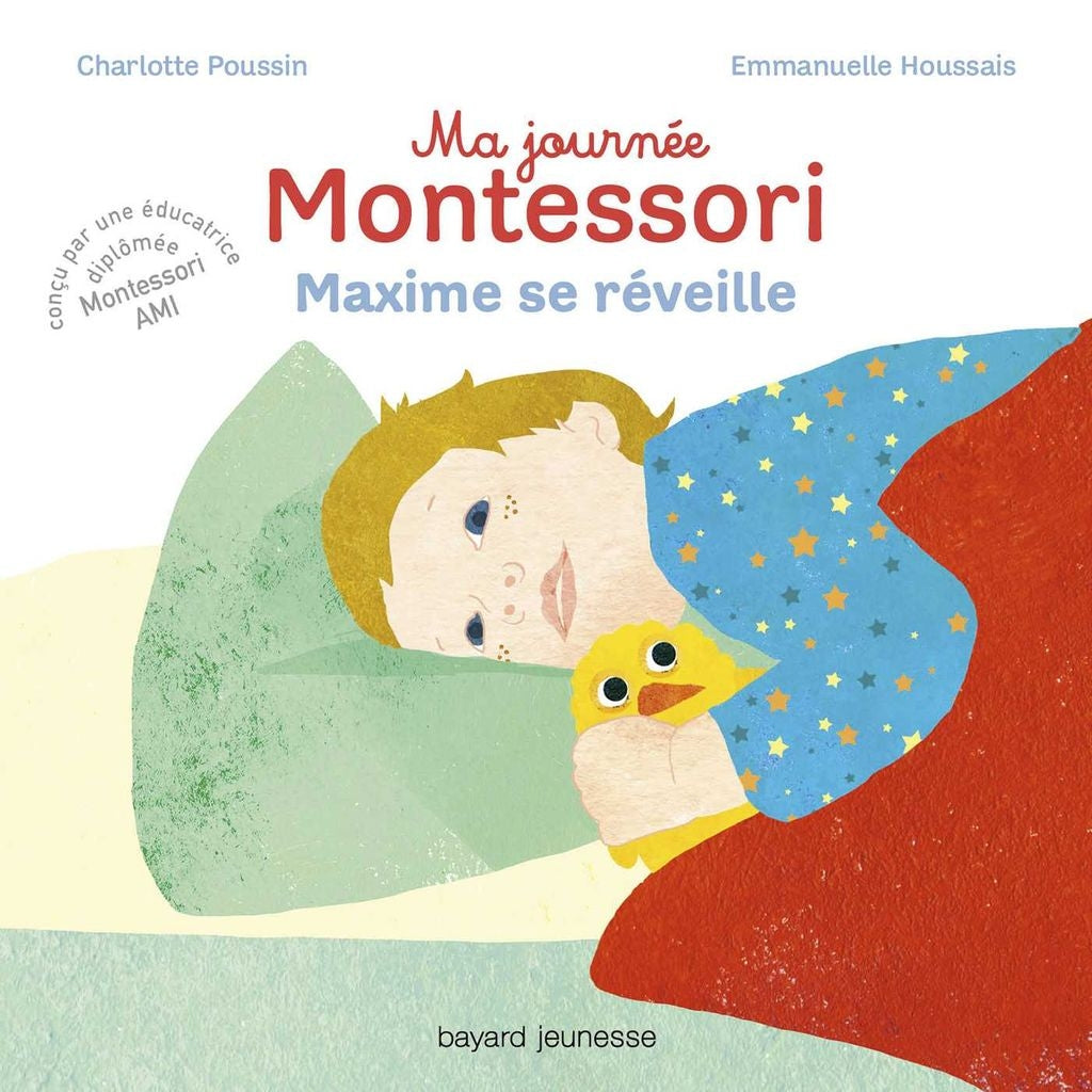 Ma journée Montessori, TOME 01 : Maxime se réveille - Eveil Montessori Maroc