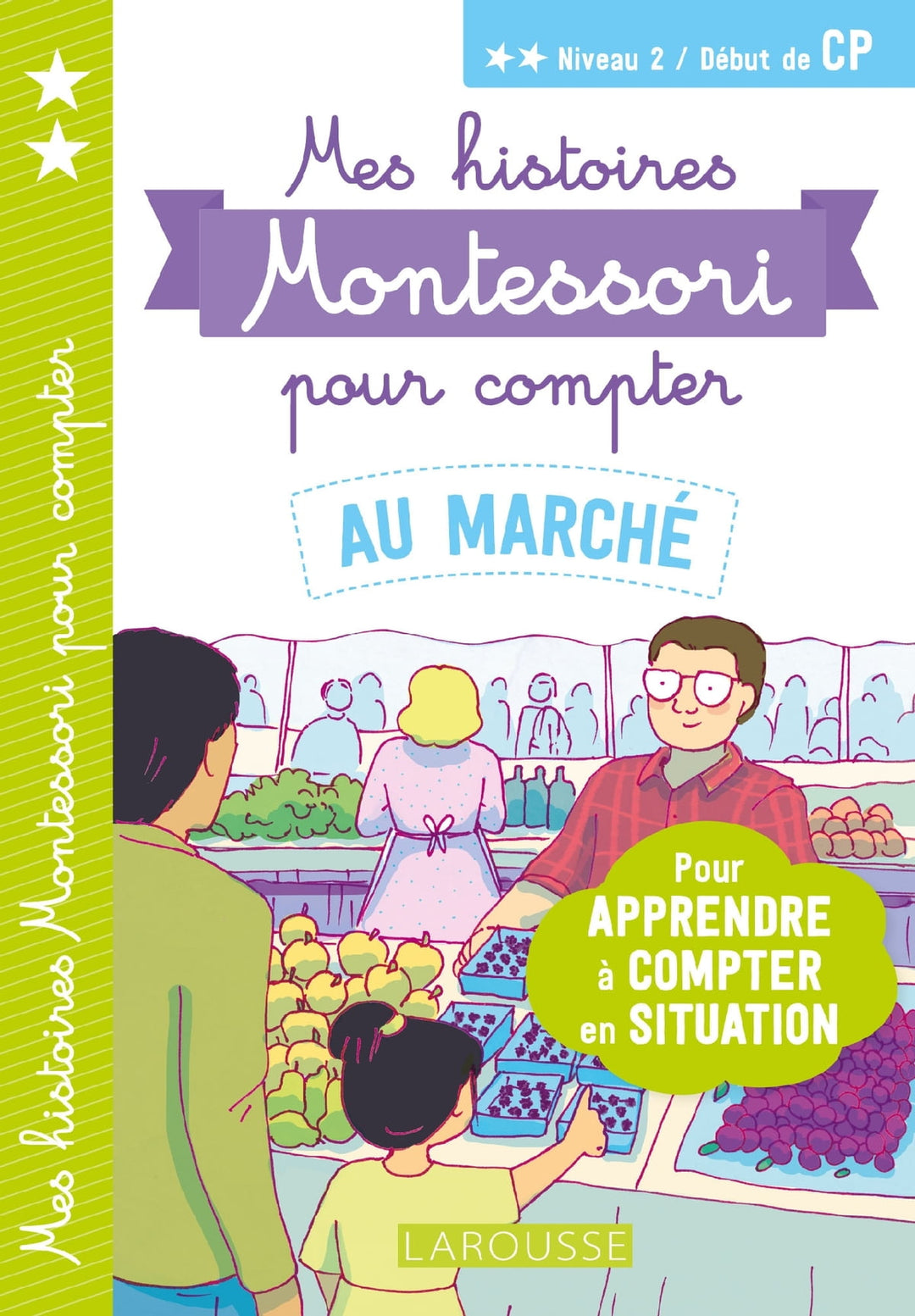 Mes histoires Montessori pour compter - Au marché - Eveil Montessori Maroc