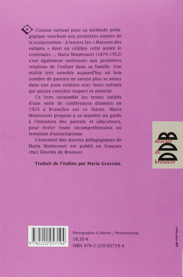 Maria Montessori : L'Enfant dans la famille - Eveil Montessori Maroc