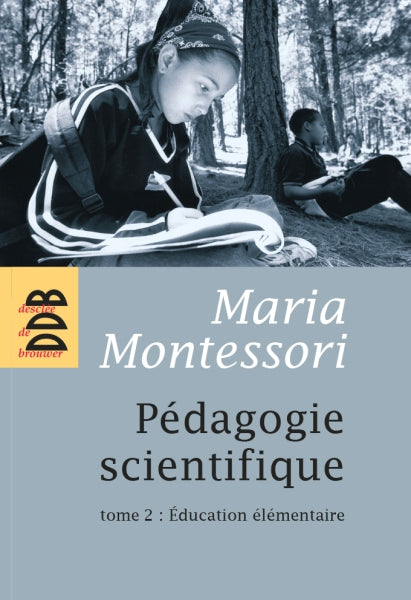 L'éducation élémentaire - Pédagogie Scientifique Tome 2 - Eveil Montessori Maroc