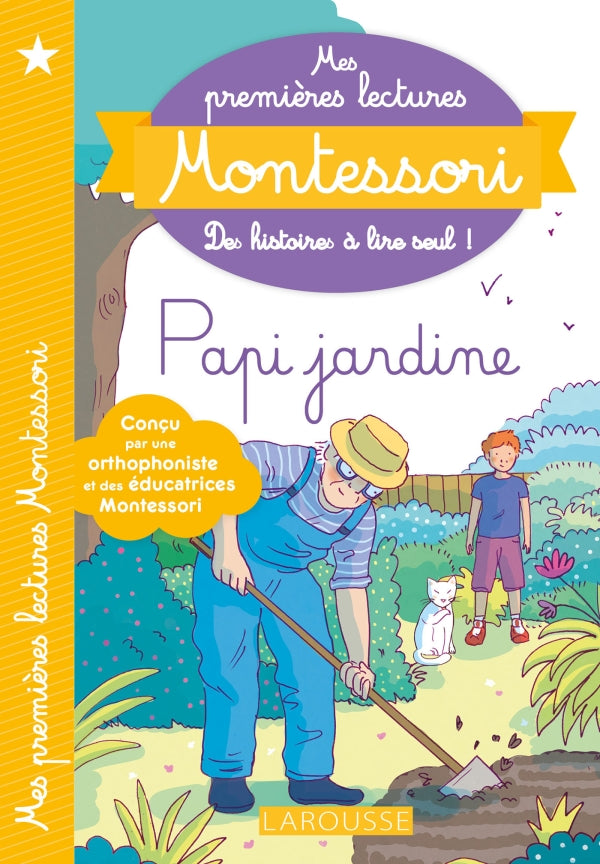Mes premières lectures MONTESSORI : Papi jardine - Eveil Montessori Maroc