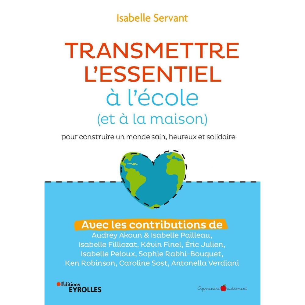 Transmettre L'Essentiel à L'Ecole (et à la Maison) - Eveil Montessori Maroc