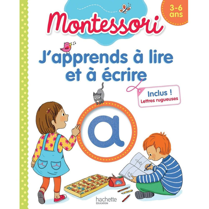 J'APPRENDS À LIRE ET À ÉCRIRE MONTESSORI (3-6 ANS) - Eveil Montessori Maroc