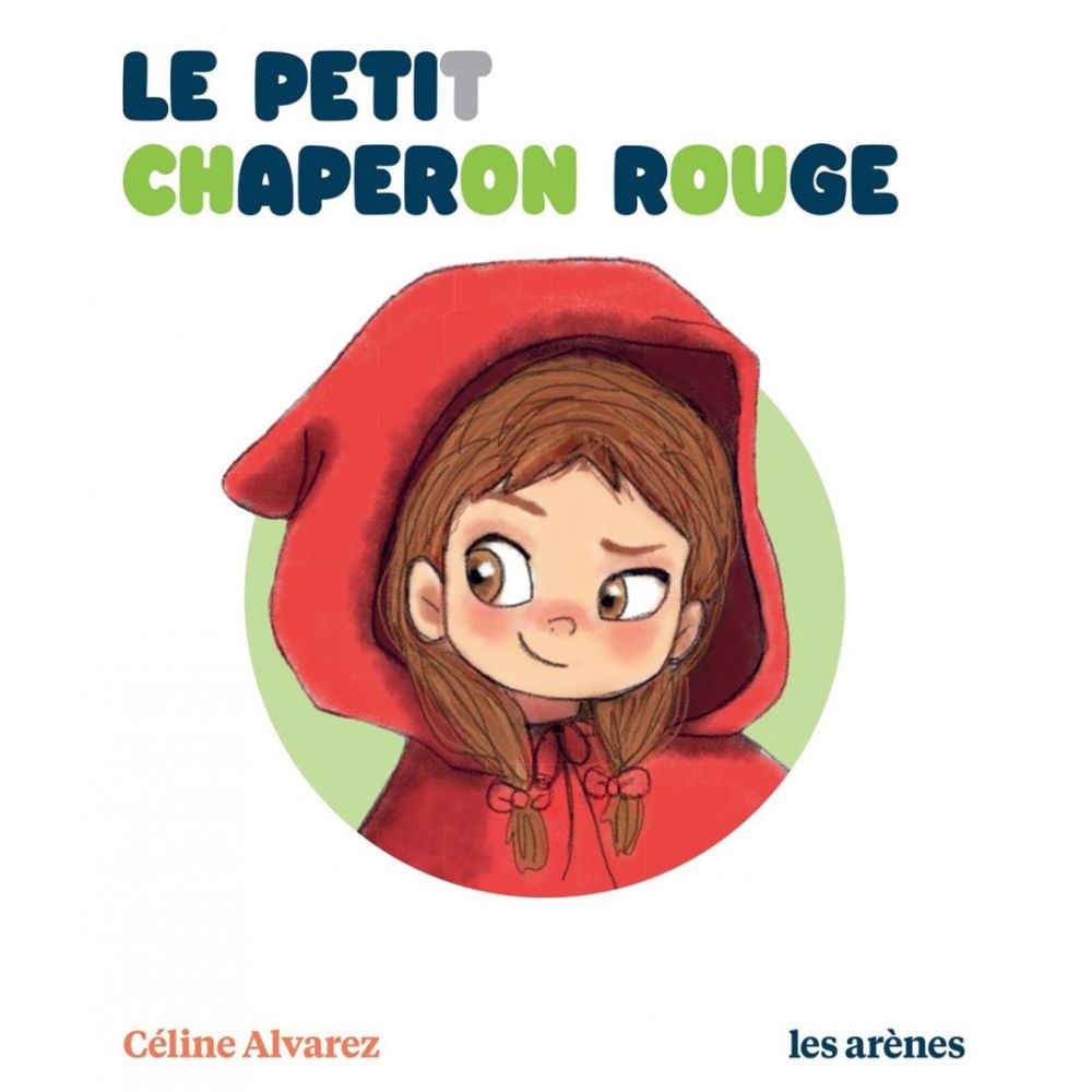 Le Petit Chaperon Rouge : Céline Alvarez - Eveil Montessori Maroc