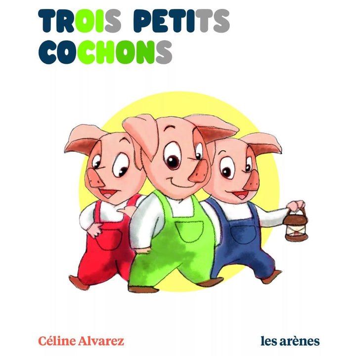 Trois petits cochons : Céline Alvarez - Eveil Montessori Maroc