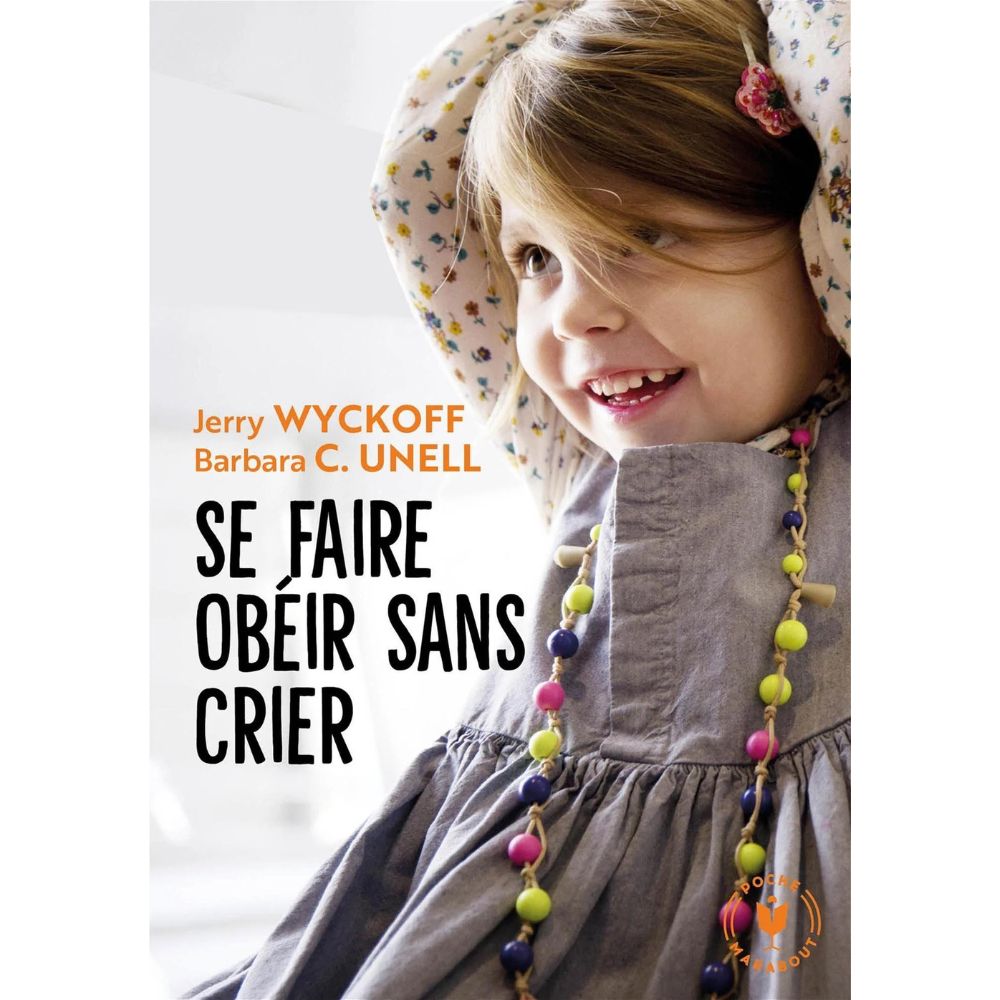 Se faire obéir sans crier - Eveil Montessori Maroc