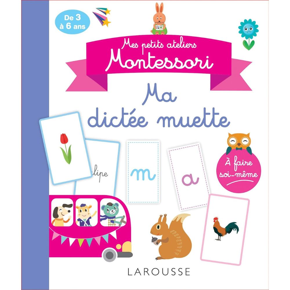 Mes petits ateliers Montessori : ma dictée muette - Eveil Montessori Maroc
