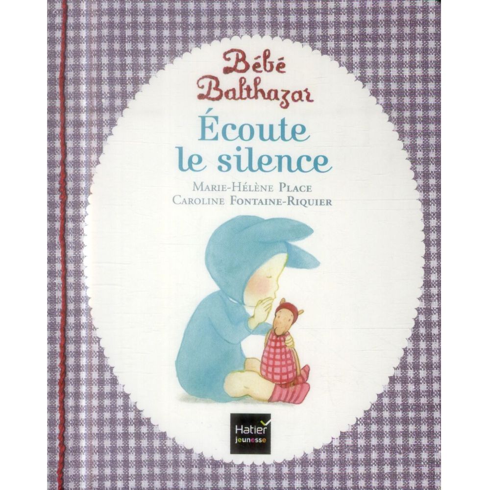 Bébé Balthazar - Ecoute le silence - Eveil Montessori Maroc