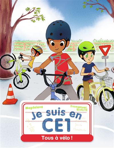 Je suis en CE1 - Tome 8 : Tous à vélo ! - Eveil Montessori Maroc
